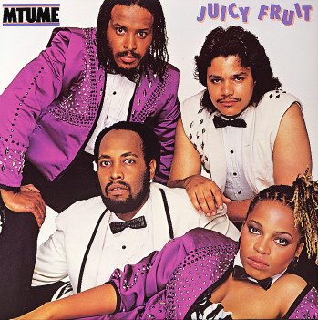 Mtume的乐队在1983年发行的《Juicy Fruit》