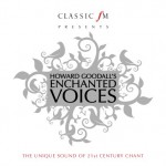 Howard Goodall - Enchanted Voices