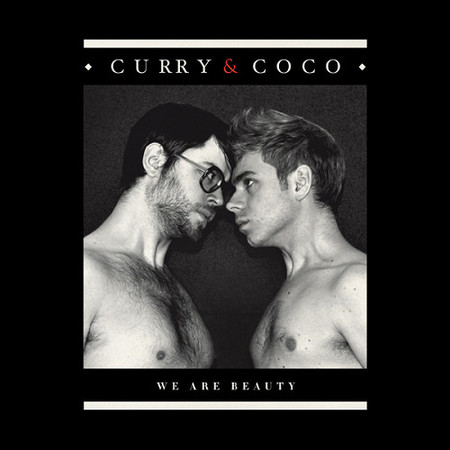 Curry & Coco -《We Are Beauty》