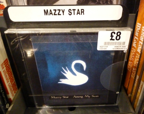 Mazzy Star 的这张《Among My Swan》卖的也挺贵，8镑，况且这张还是1996年发行的老专辑