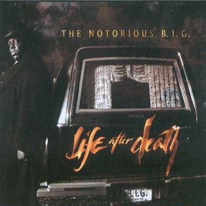 The Notorious B.I.G -《Life After Death》