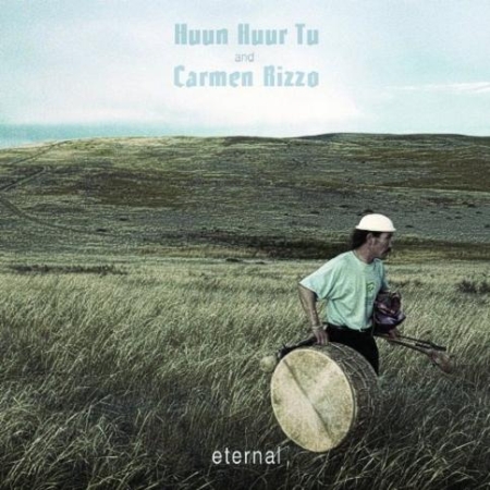 Huun Huur Tu and Carmen Rizzo -《Eternal》