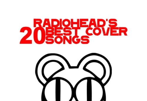 Radiohead 20首最佳翻唱作品